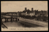 Besançon - Pont Battant - Quais de Strasbourg et Veil-Picard [image fixe] , Besançon : Phototypie artistique de l'Est C. Lardier, 1915