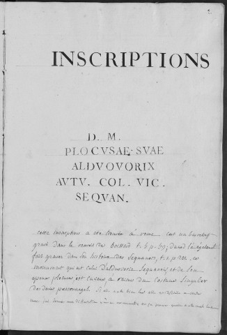Ms Baverel 18 - « Inscriptions et monumens antiques trouvés dans l'ancienne Séquanie, pour servir de preuves à l'histoire de ce pays, par J.-P. Baverel. 1811 »