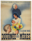 Journée des mères : 3 juin 1945, affiche