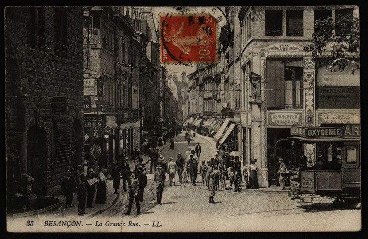 Besançon. - La Grande-Rue. [image fixe] , Besançon : LL., 1901-1908