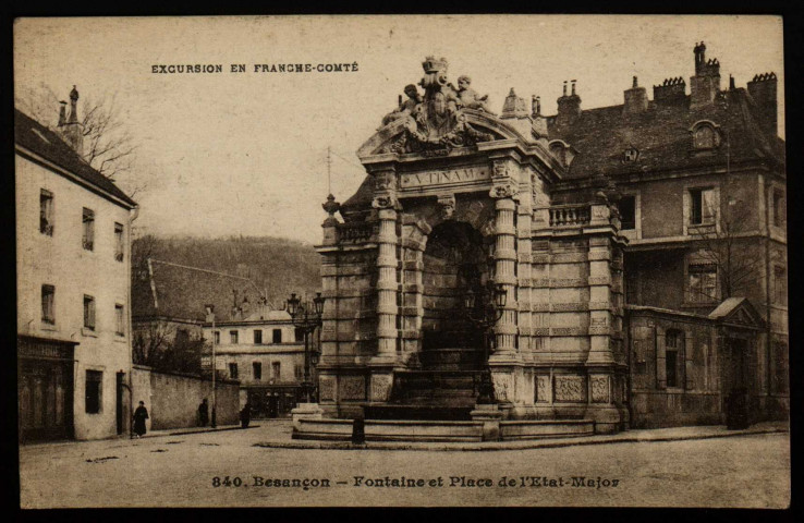 Besançon - Besançon - Fontaine et Place de l'Etat-Major. [image fixe] , L'Isle-sur-le-Doubs ; Lyon : Edition Gaillard-Prêtre J. Borne successeur. : Phototypie X. Goutagny, 1920/1930