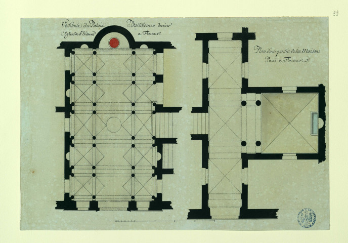 Plan du vestibule du palais Bartolomo, derrière l'église Saint-Etienne à Florence. Plan d'une partie de la maison Pucci à Florence / Pierre-Adrien Pâris , [S.l.] : [P.-A. Pâris], [1700-1800]