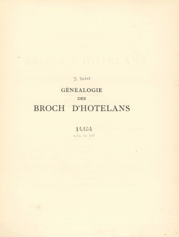 Généalogie des Broch d'Hotelans, suivie de la filiation des Broch, de Vesoul et de Dole /
