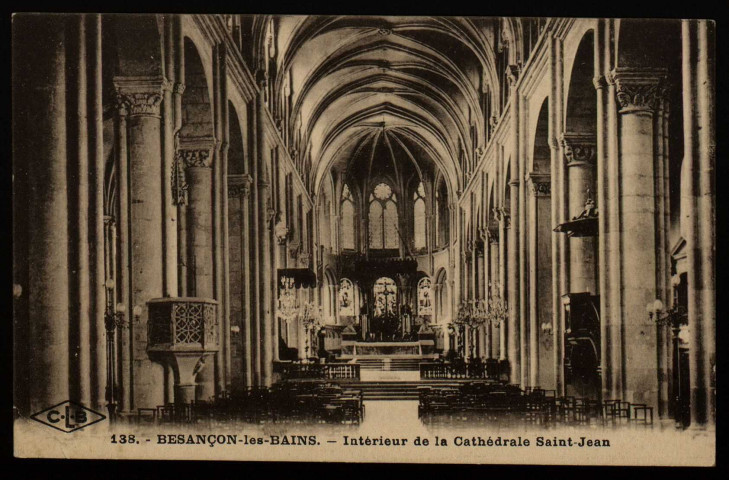 Besançon. - Intérieur de la Cathédrale Saint-Jean [image fixe] , Besançon : Etablissements C. Lardier - Besançon, 1904/1930