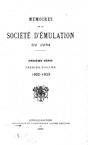 01/01/1922 - Mémoires de la Société d'émulation du Jura [Texte imprimé]