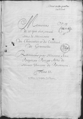 Ms Granvelle 11 - « Mémoires de ce qui s'est passé sous le ministère du chancelier et du cardinal de Granvelle... Tome XI. » (2 avril-18 mai 1564)