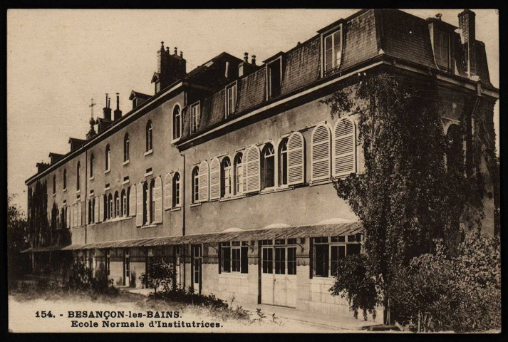 Besançon-les-Bains. Ecole Normale d'Institutrices [image fixe] , Besançon : Ch. Girardot &amp; Cie, 1904/1930