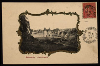 Besançon. Porte Rivotte [image fixe] , Besançon : J. Liard, Edit., 1904-1907