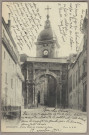 Besançon - Porte Noire et Clocher St-Jean [image fixe] Phot. D. et M., 1897/1902