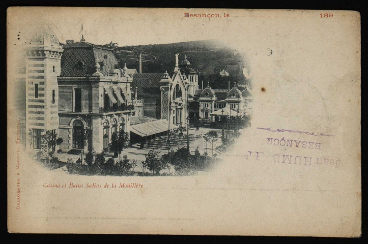 Besançon-les-Bains - Casino et Bains Salins de la Mouillère [image fixe] , 1896/1897