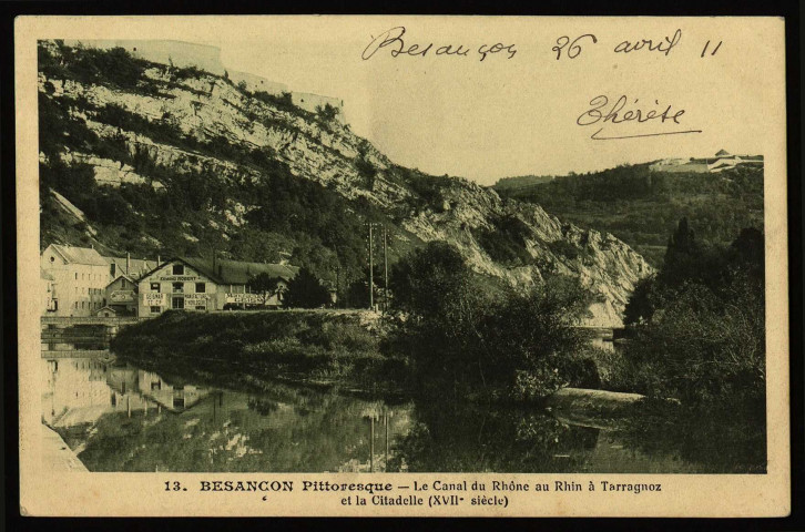 Besançon - Le Canal du Rhône au Rhin à Tarragnoz et la Citadelle (XVII siècle). [image fixe] , Besançon : I. P. M. Paris, 1904/1911