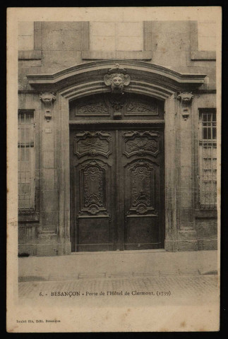 Besançon - Besançon - Porte de l'Hôtel de Clermont, Gde Rue, 133. [image fixe] , 1897/1903