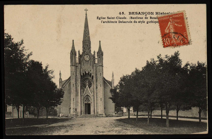 Eglise Saint-Claude. (Banlieue de Besançon). [Construite par] l'architecte Delacroix du style gothique [image fixe] , Paris : I. P. M., 1904/1930