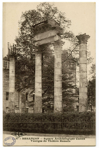 Besançon. - Square Castan. - Porte noire et cathédrale Saint-Jean. [image fixe] , Besancon ; Dijon : C.L.B. : L. B, 1914/1930
