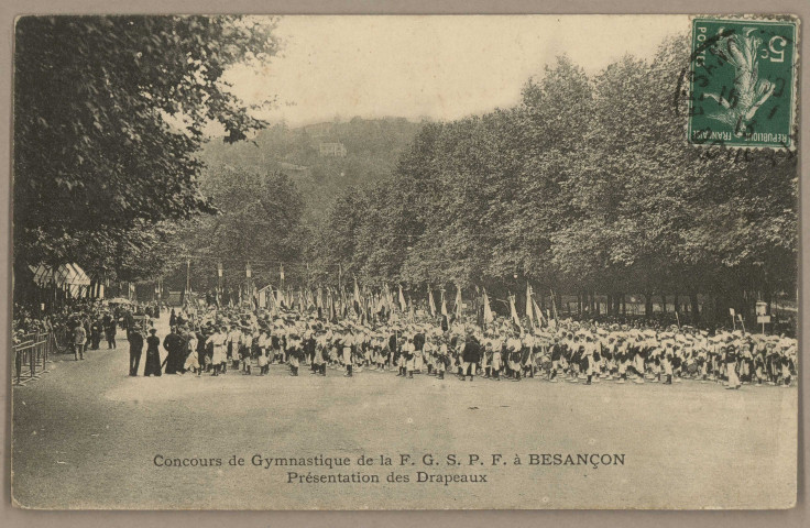 Concours de Gymnastique de F. G. S. P. F. à Besançon - Présentation des Drapeaux. [image fixe] , 1904/1913