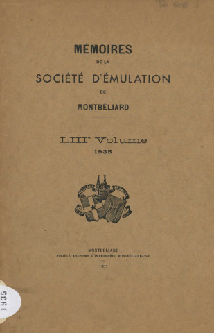 01/01/1935 - Mémoires de la Société d'émulation de Montbéliard [Texte imprimé]