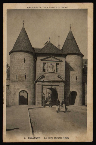 Besançon. La Porte Rivotte (1526) [image fixe] , Dijon : B & C, 1904/1930