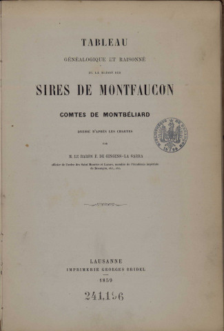 Tableau généalogique et raisonné de la maison des sires de Montfaucon, comtes de Montbéliard
