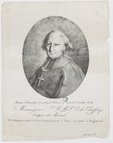 Monseigneur C. F. M. P. B de Chaffoy, évêque de Nismes [image fixe] / Dessiné et lithographié par Jusky au Château du Majorat de Castille, 1824 , 1824