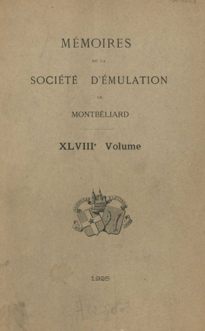 01/01/1925 - Mémoires de la Société d'émulation de Montbéliard [Texte imprimé]