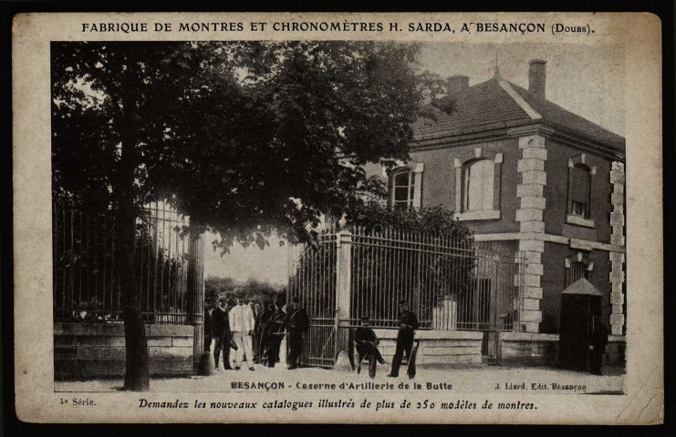 Besançon - Caserne d'Artillerie de la Butte [image fixe] , Besançon : J. Liard , Edit., 1904/1905