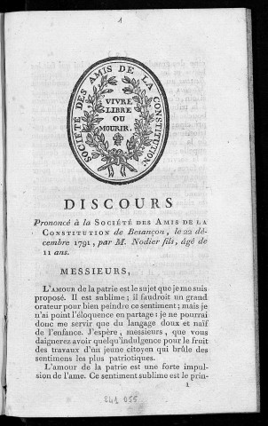 Discours prononcé à la Société des Amis de la Constitution de Besançon, le 22 décembre 1791 par M. Nodier, fils, âgé de II ans
