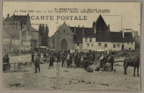 Besançon - Le Marché aux puces [image fixe] , Paris : Comptoir Général, 1904/1925