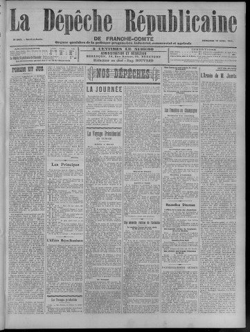 19/04/1911 - La Dépêche républicaine de Franche-Comté [Texte imprimé]