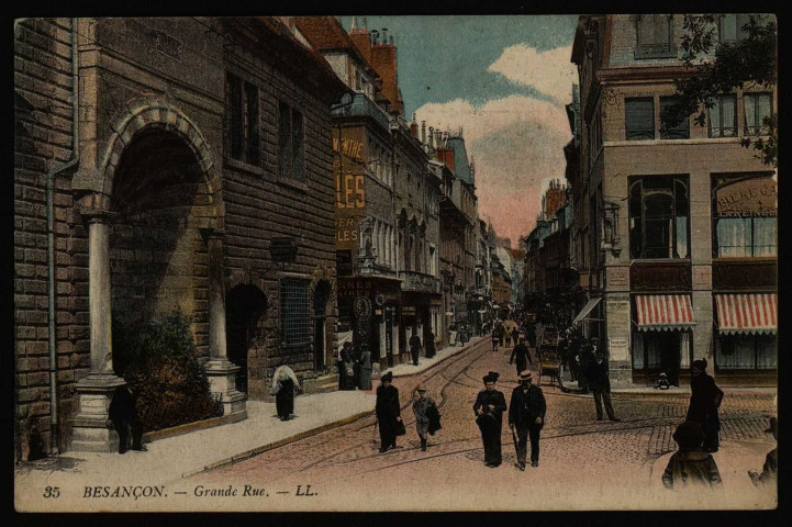 Besançon. - La Grande-Rue [image fixe] , Besançon : LL., 1901-1908