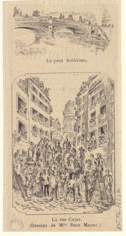 Le pont Solférino. [Suivi de] La rue Cujas. [image fixe] / (Dessins de Mlle Rose Mauri.) ; SGAP.SC 1849/1899