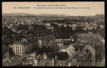 Besançon - Vue générale prise du clocher de Saint-Pierre (côté nord-est). [image fixe] , Besançon : Louis Mosdier, édit. Besançon, 1904/1909