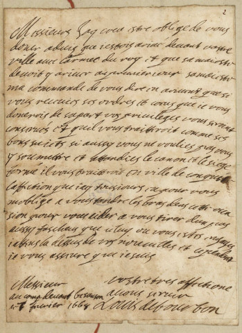 Faits de guerre, Traités de paix : - Lettre autographe du prince de Condé sommant la ville de Besançon de se rendre (7 février 1668). - Capitulations accordées à la ville de Besançon en 1668 et 1674, signatures autographes de Condé et de Louis XIV. - Copies des capitulations conclues avec Dole. Lettres royales relatives à la soumission de la ville : quittances des sommes payées pour le rachat des cloches au grand maître de l'artillerie de France (1674). - Ordonnance du roi portant déclarations de guerre contre l'Autriche et les provinces unies - imprimé (3 juillet 1702). - Relation de ce qui s'est passé en la cité royale de Besançon le jour de la publication de la paix le dimanche 9 décembre 1714 - imprimé