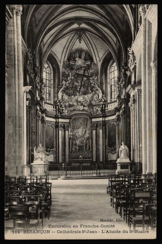 Besançon. - Cathédrale St-Jean - L'Abside du St-Suaire [image fixe] , Besançon : Mosdier, édit. Besançon, 1904/1930