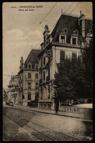 Besançon. - Hôtel les Bains [image fixe] , Strasbourg : La Cigogne, 1904/1930