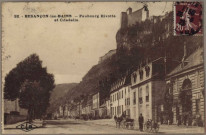 Faubourg Rivotte et Citadelle.
