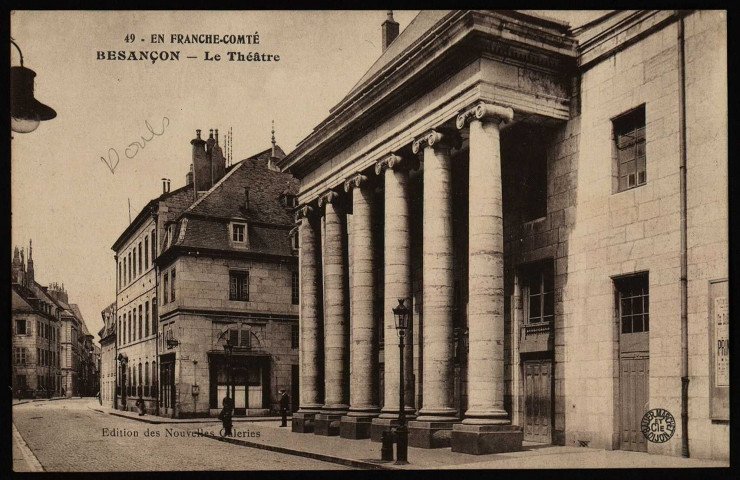 Besançon - Le Théâtre [image fixe] , Besançon : Edition des Nouvelles Galeries, 1904-1930