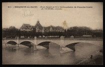 Besançon. - Pont Canot et Cité Universitaire de Franche-Comté (M. Tournier, architecte) [image fixe] , Besançon : Les Editions C. L. B. - Besançon, 1915/1932