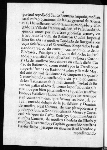 Traité fait entre son excellence Monseigneur le marquis de Castel-Rodrigo, comme plénipotentiaire de Sa Majesté d'une part, et la cité de Besançon d'autre, avec la ratification royale ensuivie