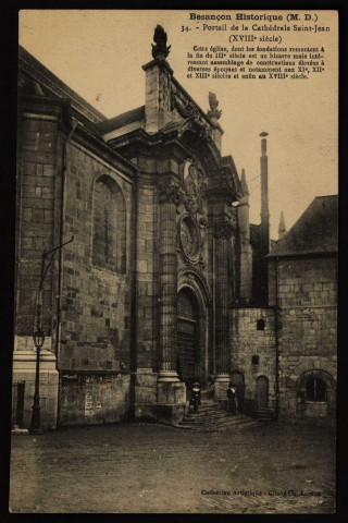 Portail de la cathédrale Saint-Jean (XVIIIe siècle) [image fixe] , 1904/1916