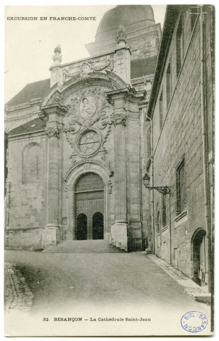 Besançon. - La Cathédrale Saint-Jean [image fixe] , Besançon : Teulet, Edit. Besançon, 1901/1908