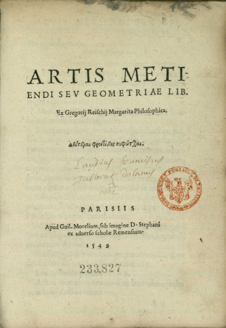 Artis metiendi, seu geometriae lib. Ex Gregorii Reischii Margarita philosophica...