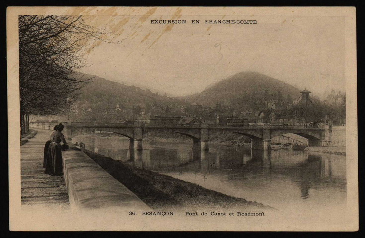 Besançon - Pont de Canot et Rosemont [image fixe] , 1898/1903