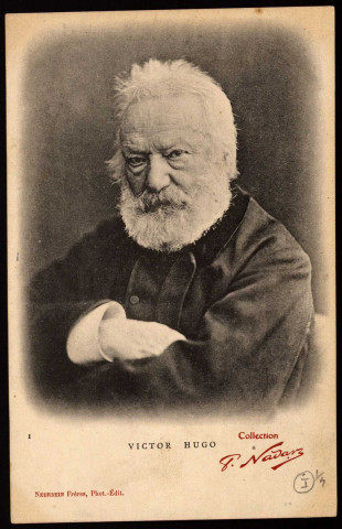 Victor Hugo. Collection P. Nadar [image fixe] , Paris : Neurdein Frères, Phot.-Edit., 1902