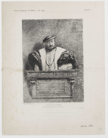 Gauthiot d'Ancier [image fixe] / Fournier-Sarlovèze del , Besançon : Extrait de la Société d'Emulation du Doubs, t. IX, Planche 1. ; Imp. L. Fort, 1905