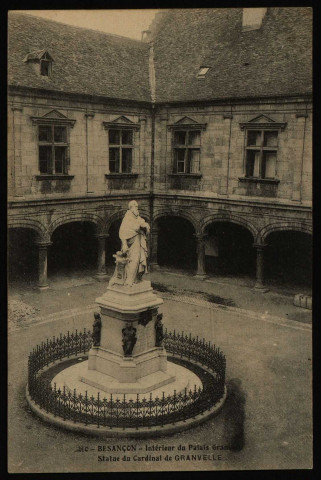Besançon - Intérieur du Palais Granvelle - Statue du Cardinal de GRANVELLE. [image fixe] , 1904/1930