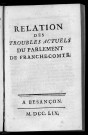 Observations sur le libelle publié par M. de B * * *, qui a pour titre : "Relation des troubles actuels du Parlement de Franche-Comté"