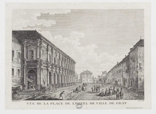Vue de la place de l'Hôtel de Ville de Gray [estampe] / Lallemand, delineavit  ; Née, sculpsit , [S.l.] : [s.n.], [1700-1799] Franche-Comté n° 13