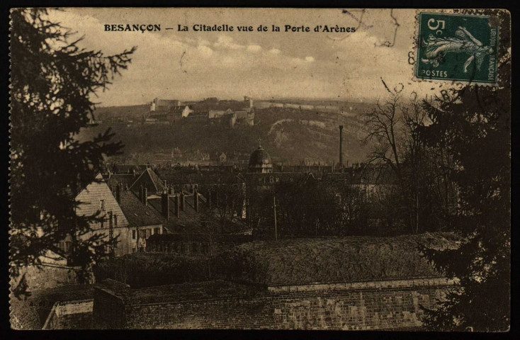 Besançon. - la Citadelle vue de la Porte d'Arènes [image fixe] , 1904/1911