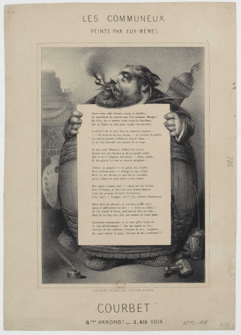 Les Communeux peints par eux-mêmes, Courbet, 6ème arrondt. - 2,418 voix [image fixe] / Dessin par Frédéric Job ; Texte par Jérémie , 1800/1899