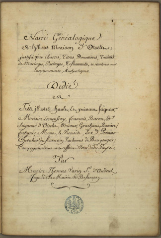 Ms 1189 - « Narré généalogique de l'illustre maison d'Oiselet... par messire Thomas Varin... » (1641)